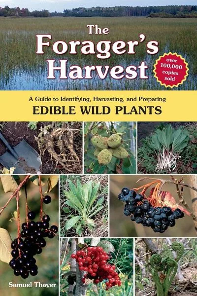 Another option is to hire a foraging guide to teach you about the wild plants growing in your area or, get this book to read: The Forager's Harvest: A Guide to Identifying, Harvesting, and Preparing Edible Wild Plants