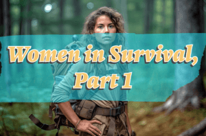 Women in Survival, female survivalists