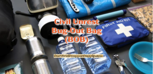 CIVIL UNREST BUG OUT BAG